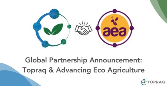 Advanc,ng Eco Agriculture (AEA) Topraq Partnership